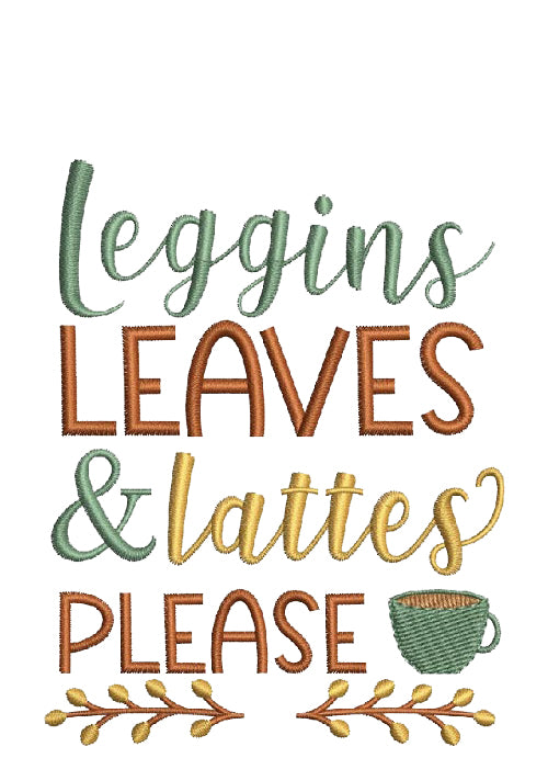 Leggings, Leaves, & Lattes