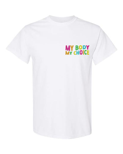 My Body My Choice