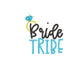 BRIDE TRIBE