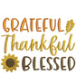 Grateful Thankful Blessed