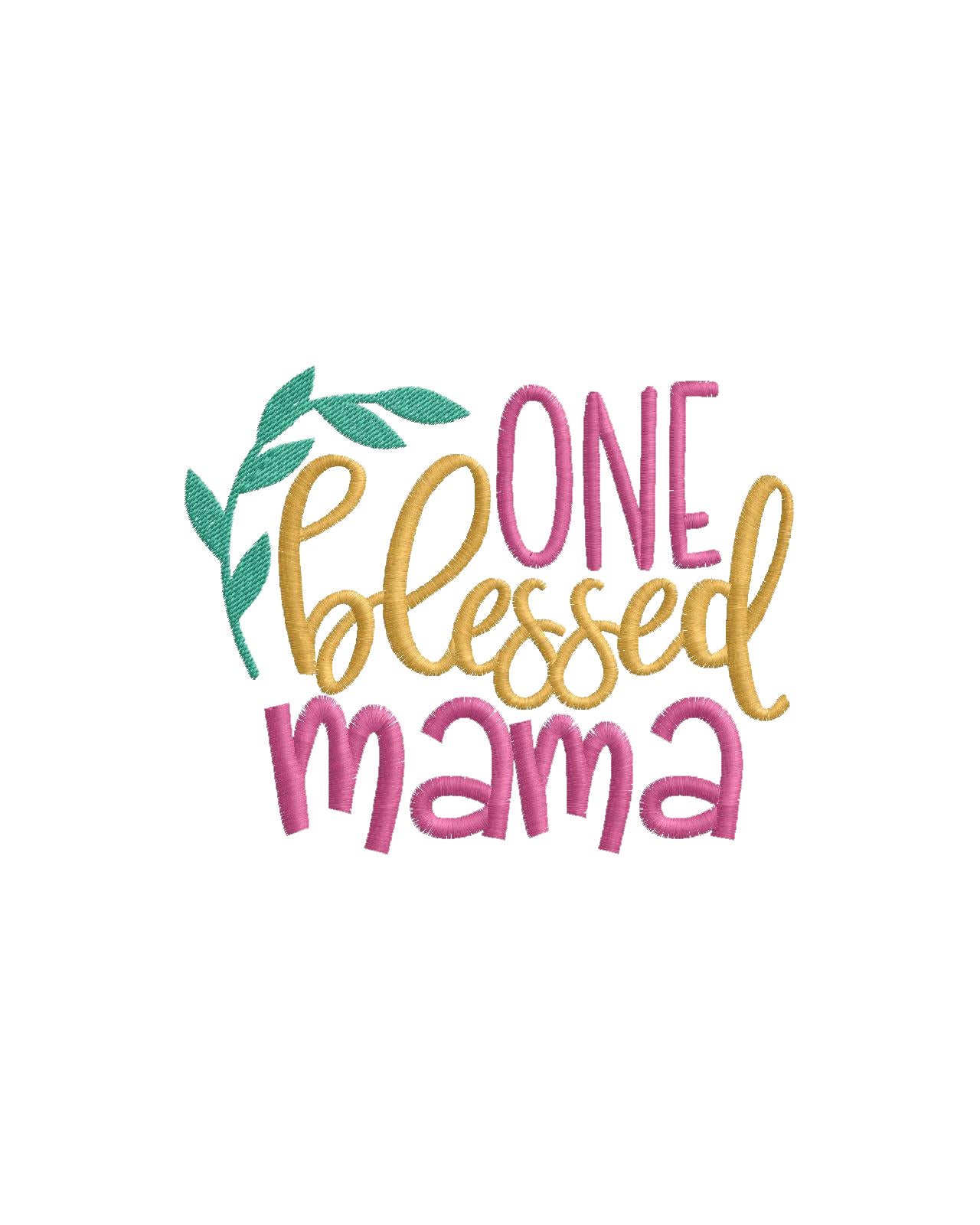 One Blessed Mama