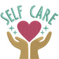 Self Care Isn't Selfish