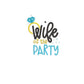 Wife of the party